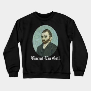 vincent van goth Crewneck Sweatshirt